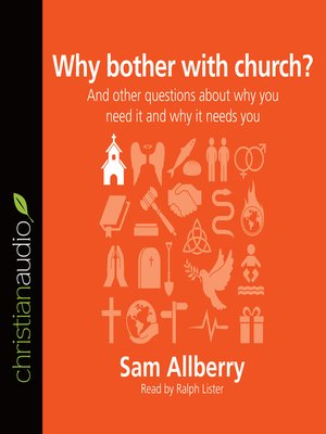 cover image of Why bother with church?